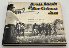 Brass Bands and New Orleans Jazz Richard B Schafer William J HC DJ