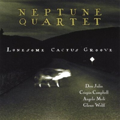 Lonesome Cactus Groove by Neptune Quartet CD ''LIKE NEW''BRAND NEW CASE Restored C