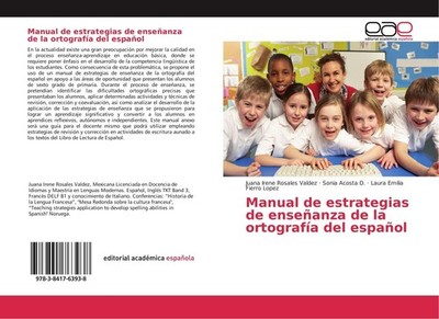 Manual de estrategias de enseñanza de la ortografía del español Juana Irene Rosa