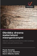 Libro de bolsillo Obrbka drewna materializami nieorganicznymi de Paula Zanatta (polaco)