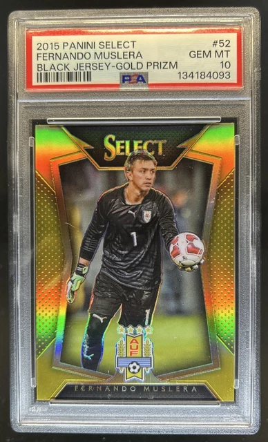 2015 Panini Select Fernando Muslera Gold Prizm VAR #/10 Uruguay PSA 10 GEM MINT