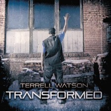 Terrell Watson Transformed (CD) (UK IMPORT)
