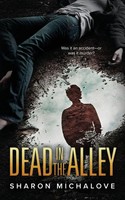 Sharon D Michalove | Dead In The Alley | Taschenbuch | Englisch (2022)