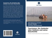 Asik Rahaman Jamader (U. A.) | Tourismus: Ein Gedanke üBer Kolkata Und Seine...