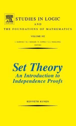 Studies in Logic and the Foundations of Mathematics Ser.: Set Theory an ...