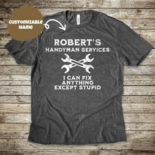 Funny Custom Handyman Shirt, Personalized Name T-shirt, Gift for Handyman