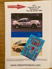 DECALS 1/43 PORSCHE 911 ALMERAS TOUR DE CORSE 1982 WRC RALLYE RALLY FRANCE