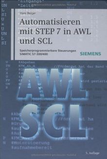 Automatisieren mit STEP 7 in AWL und SCL. Speicherp... | Buch | Zustand sehr gut