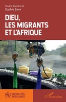 Sophie Bava | Dieu, Les Migrants Et L'afrique | Taschenbuch | FranzöSisch (2020)