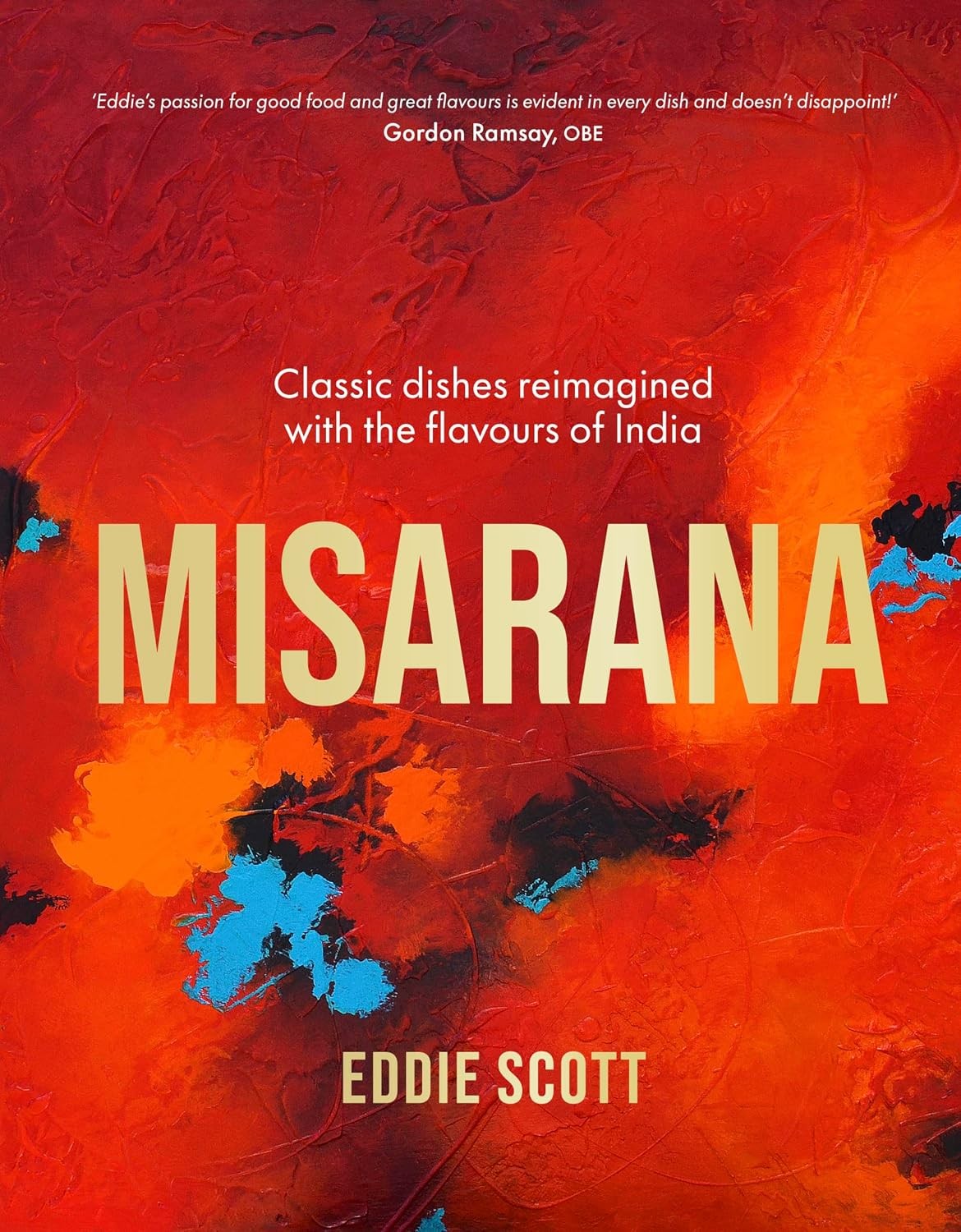 Misarana: Classic dishes reimagined with the flavours of India - Image 11