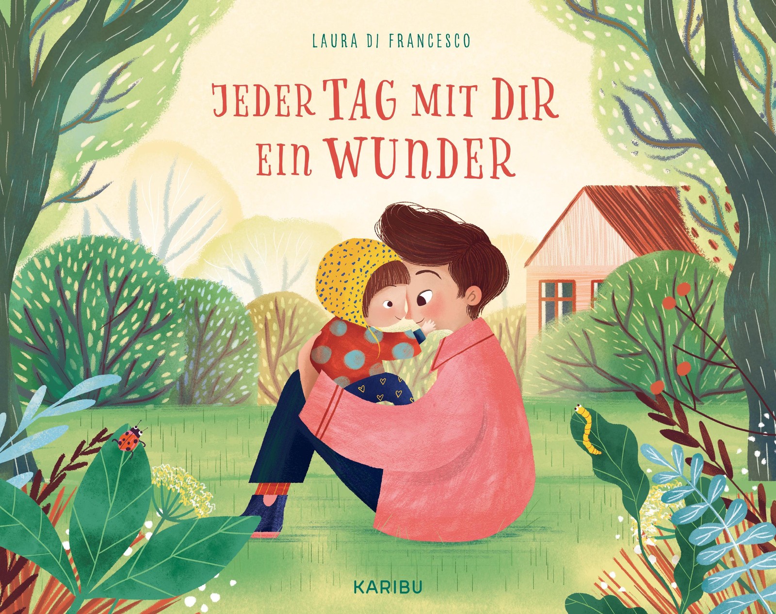 Jeder Tag mit dir ein Wunder: Schönes Bilderbuch über die Liebe zwischen Eltern und Kindern ab 3 Jahren - Bild 2