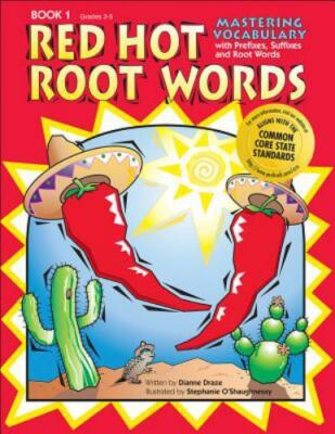 Red Hot Root Words Book 1: Mastering Vocabulary with Prefixes, Suffi - Brand New