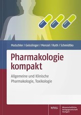 Pharmakologie kompakt: Allgemeine und Klinisc...