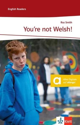 You're not Welsh! Lektüren Englisch. Lernjahr 3/4