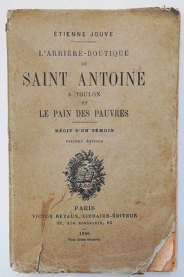 Der hintere Laden von Saint Antoine in Toulon und das Brot der Armen - Erzählung