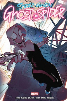 Spider-Gwen: Ghost-Spider Omnibus by Seanan Mcguire