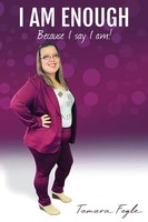 I Am Enough | Because I Say I Am | Tamara Fogle | Taschenbuch | Englisch | 2021