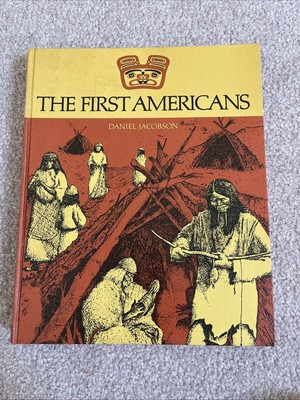 The First Great Americans - Daniel Jacobson - A Ginn Social Science Book 1969