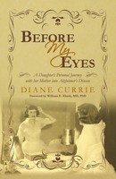 Before My Eyes Diane Currie Taschenbuch Kartoniert / Broschiert Englisch 2010