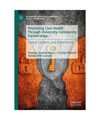 Promoting Civic Health Through University-Community Partnerships: Global Context