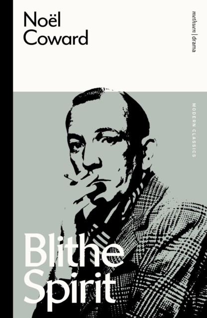 Blithe Spirit by Noel Coward (Paperback Book)