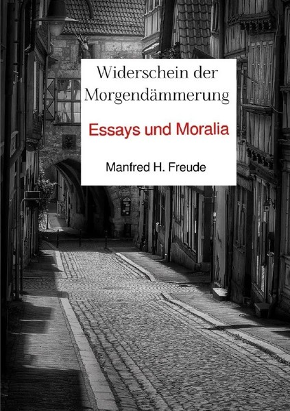 Manfred H. Freude | Widerschein Der MorgendäMmerung | Taschenbuch | Deutsch-image