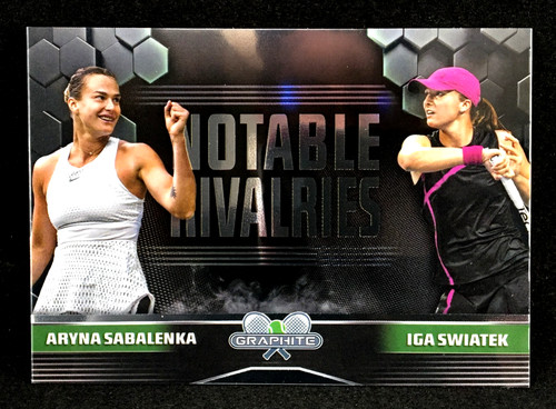 Aryna Sabalenka / Iga Swiatek #NR-SS 2024 Topps Graphite Notable Rivalries card