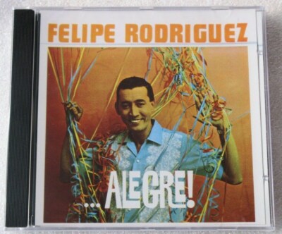 FELIPE RODRIGUEZ Y SU TRIO ANTARES CD 1968 ALEGRE FANIA LATIN SALSA BOLEROS OOP