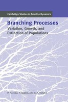 Branching Processes Variation, Growth, And Extinction Of Populations Taschenbuch