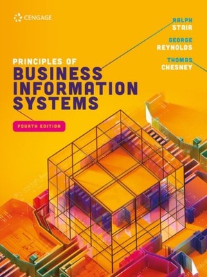 Principles of Business Information Systems by George  Reynolds (Paperback Book)