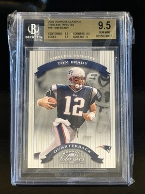 Tom Brady 2002 Donruss Classics #75 /150 BGS 9.5 RARE POP 1! Highest Graded Ever