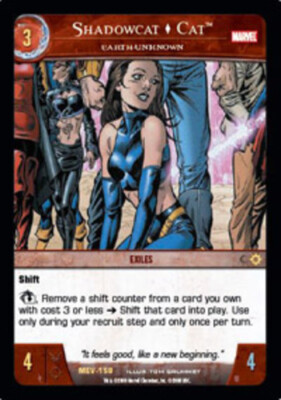 VS System: Shadowcat  Cat, Earth Unknown [Played] VS: Marvel Evolution TCG CCG C