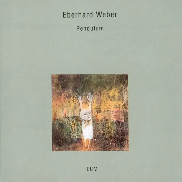 Pendulum | Eberhard Weber | Audio-Cd | Cd | 1993 | Universal Music-image
