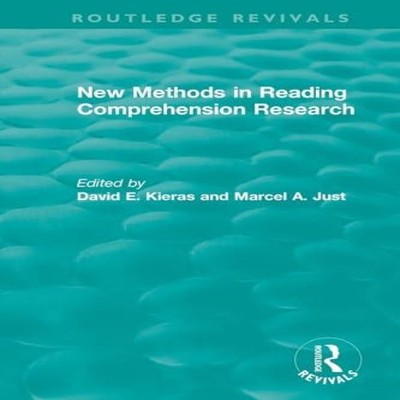 New Methods in Reading Comprehension Research Taylor Francis Ltd