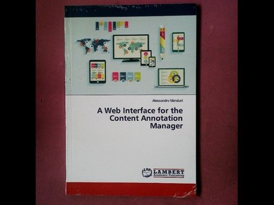Web Interface Content Annotation Manager Alessandro Menduni Informatik