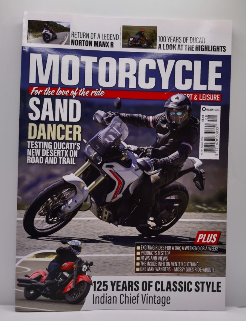 Motorcycle Sport & Leisure magazine August 2026 Ducati Desertx, Norton Manx R