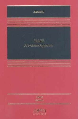 Sales: A Systems Approach - Hardcover, by Daniel L. Keating - Very Good