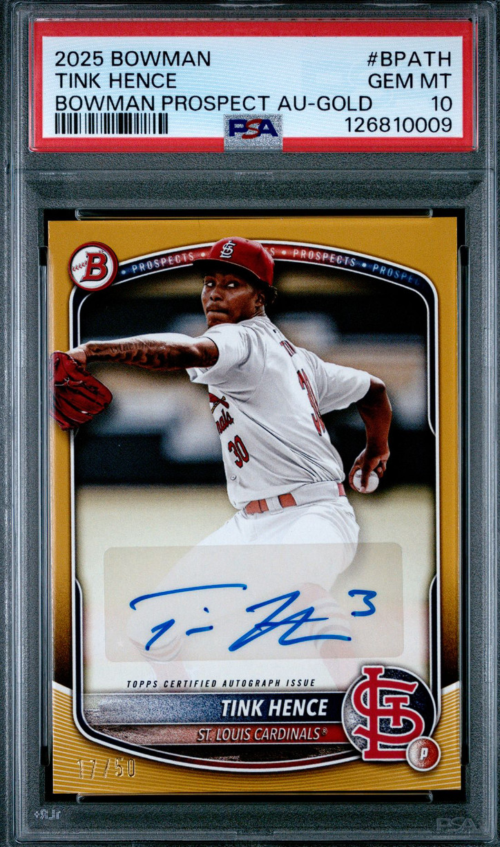 2025 Bowman Tink Hence GOLD Prospect AUTO /50 #BPATH PSA 10 GEM MT Cardinals
