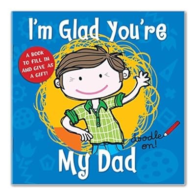 Im Glad Youre My Dad, Phelan, Cathy, Used; Good Book