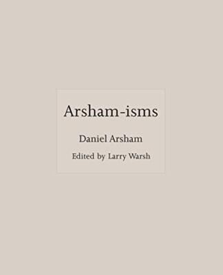 Arsham-isms by Arsham, Daniel [Hardcover]