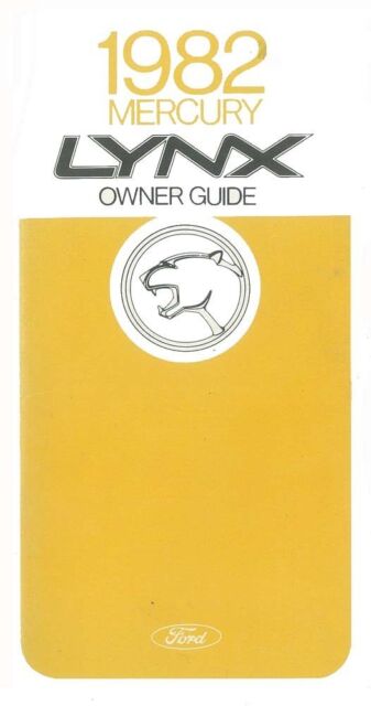 1982 Mercury Lynx Owners Manual User Guide Reference Operator Book