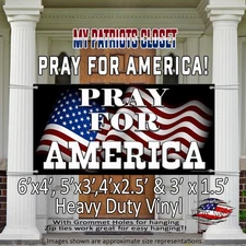 PRAY FOR AMERICA Heavy duty vinyl fence sign~CHRISTIANS UNITE! Flag banner