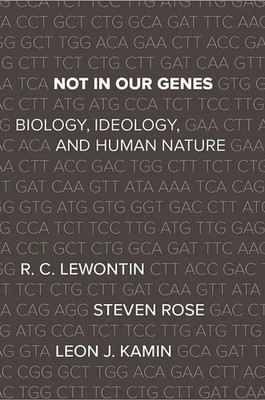 Not in Our Genes | Biology, Ideology, and Human Nature | Lewontin (u. a.) | Buch