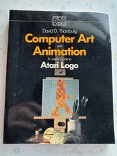 Computer Art  Animation, A User's Guide to Atari Logo by David Thornburg, 1984