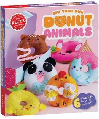 Editors of Klutz Sew Your Own Donut Animals (Mixed Media Product) Klutz