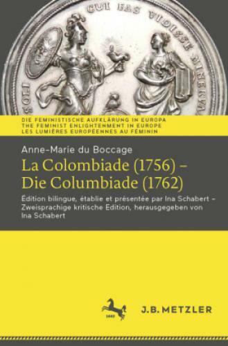 Thumbnail - Anne-marie Du Boccage: La Colombiade (1756) - Die Columbiade (1762)