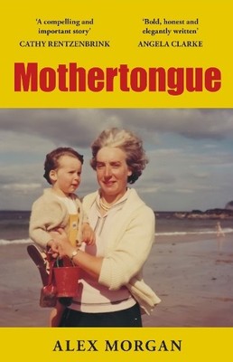 Alex Morgan Mothertongue (Paperback) (UK IMPORT)