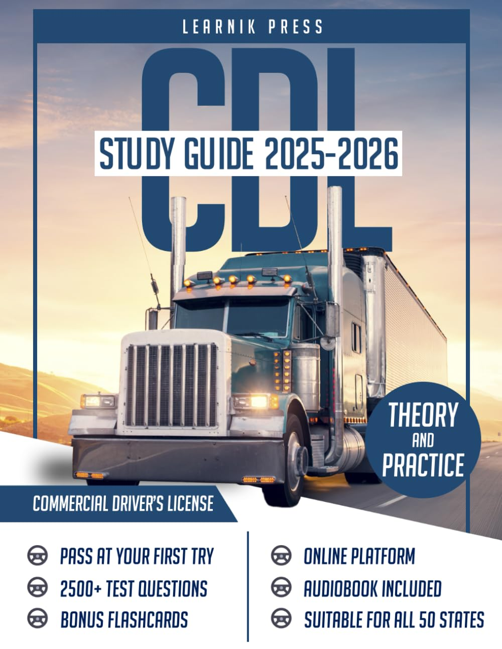 CDL Study Guide 2025-2026: Your All-In-One Course, 2500+ Practice Questions + On