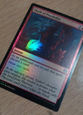 Thrill of Possibility (151/271) All Will Be One Foil Magic the Gathering card