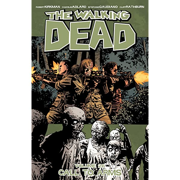 WALKING DEAD Volume 26 CALL TO ARMS Graphic Novel